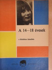 Dr. Bodó László - A 14-18 évesek a felnőttkor küszöbén [antikvár]