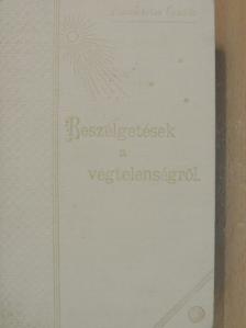 Flammarion Camille - Beszélgetések a végtelenségről [antikvár]