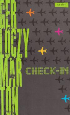 Gerlóczy Márton - Check-in [antikvár]