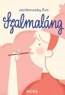 Janikovszky Éva - Szalmaláng- felújított kiadás