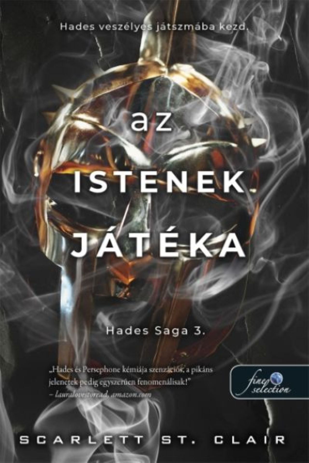 Scarlett St. Clair - Az istenek játéka (Hades Saga 3.)