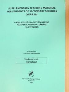 Angol nyelvű kiegészítő tananyag középiskolai diákok számára (10. évfolyam) [antikvár]