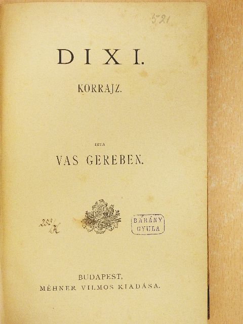 Vas Gereben - Dixi [antikvár]