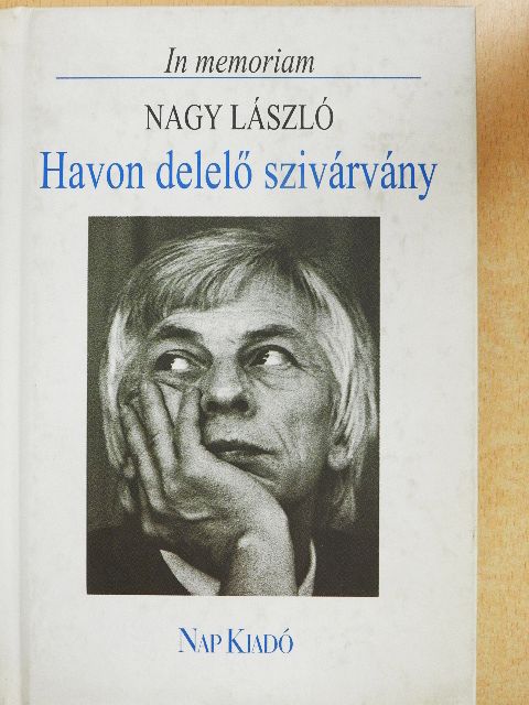 Ágh István - Havon delelő szivárvány [antikvár]