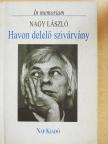 Ágh István - Havon delelő szivárvány [antikvár]