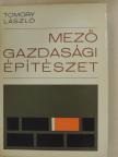 Tomory László - Mezőgazdasági építészet [antikvár]