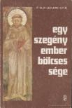 P. Eloi Leclerc O.F.M. - Egy szegény ember bölcsessége [antikvár]