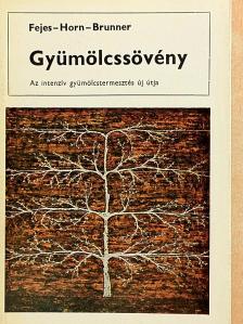 Brunner Tamás - Gyümölcssövény [antikvár]