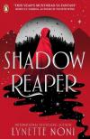 Lynette Noni - Shadow Reaper