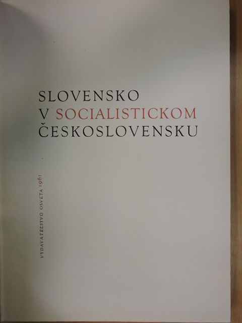 Rudolf Fabry - Slovensko v socialistickom Ceskoslovensku [antikvár]