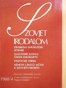 Alekszandr Mihajlov - Szovjet Irodalom 1988/4. [antikvár]