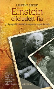 Seksik, Laurent - Einstein elfeledett fia [eKönyv: epub, mobi]