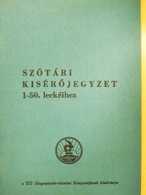 Dr. Hegedűs József - Szótári kísérőjegyzet [antikvár]