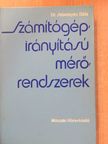 Dr. Sebestyén Béla - Számítógép-irányítású mérőrendszerek [antikvár]