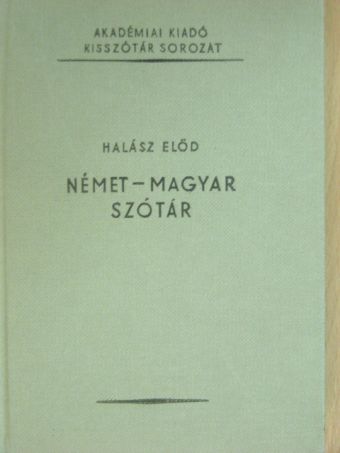 Halász Előd - Német-magyar szótár [antikvár]