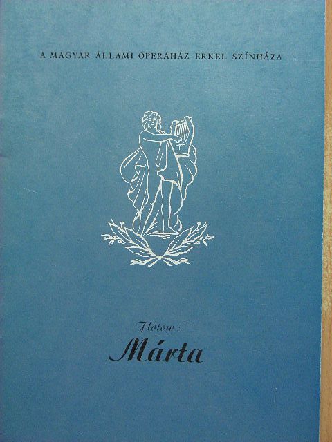 Flotow - Flotow: Márta [antikvár]