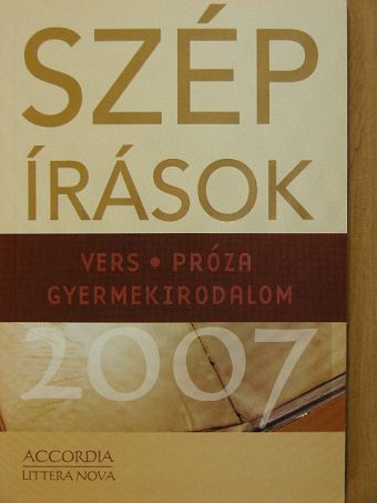 Barát Kata - Szép írások 2007 [antikvár]