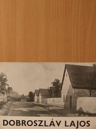 Pogány Ö. Gábor - Dobroszláv Lajos [antikvár]