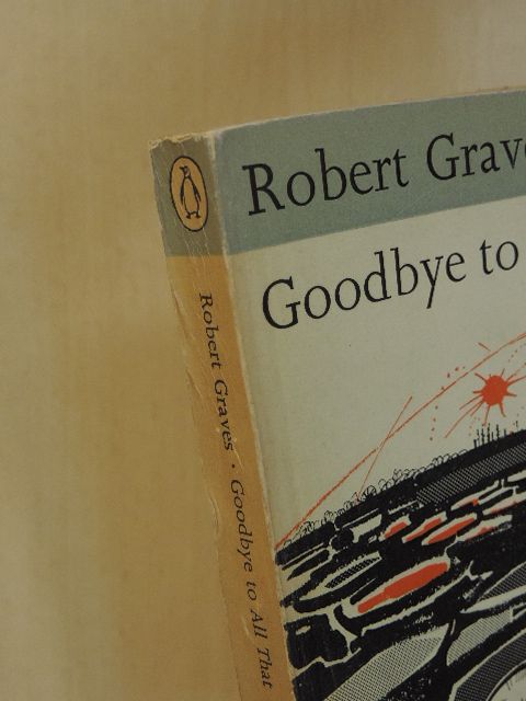 Robert Graves - Goodbye to All That [antikvár]