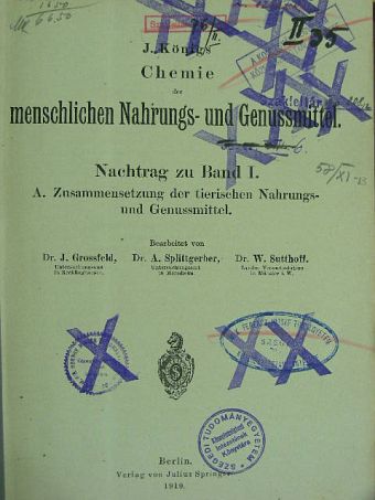 J. König - Chemie der menschlichen Nahrungs- und Genussmittel - Nachtrag zu Band I. A. [antikvár]
