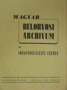 Magyar Belorvosi Archivum és Ideggyógyászati Szemle 1953. január-december [antikvár]