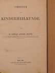 Dr. Gustav August Braun - Compendium der Kinderheilkunde [antikvár]