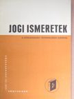 Dr. Bánsághy Miklós - Jogi ismeretek [antikvár]