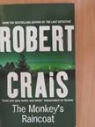 Robert Crais - The Monkey's Raincoat [antikvár]