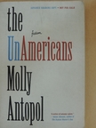 Molly Antopol - The UnAmericans [antikvár]