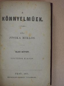 Jósika Miklós - A könnyelműek I-II. [antikvár]