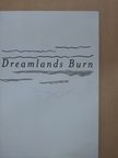 Brandon LaBelle - Dreamlands Burn - Nordic Art Show 2006 [antikvár]