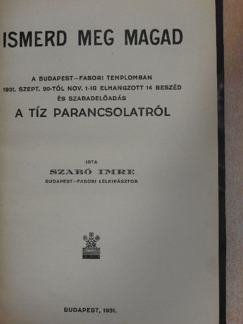 Szabó Imre - Ismerd meg magad [antikvár]