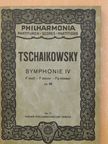 P. I. Tschaikowsky - Symphonie IV.  [antikvár]