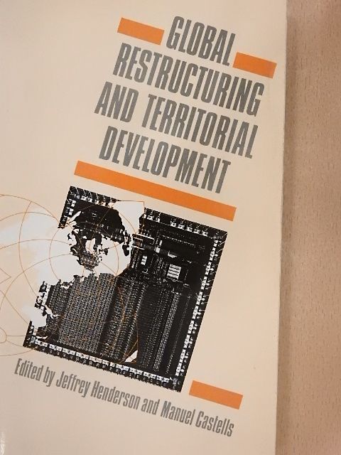 Dieter Ernst - Global Restructuring and Territorial Development [antikvár]