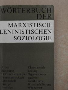 Erich Hahn - Wörterbuch der Marxistisch-Leninistichen Soziologie [antikvár]