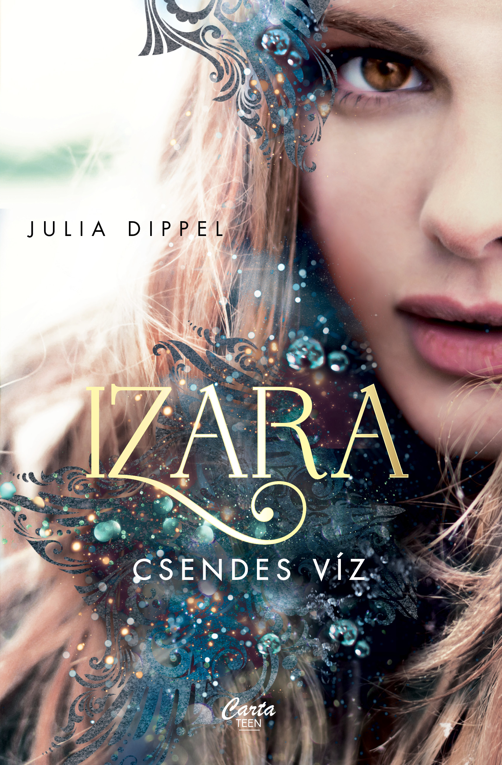 Julia Dippel - Izara - Csendes víz [eKönyv: epub, mobi]