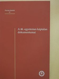 A 46. egyetemes káptalan dokumentumai [antikvár]