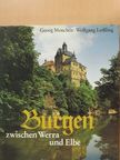 Georg Menchén - Burgen zwischen Werra und Elbe [antikvár]
