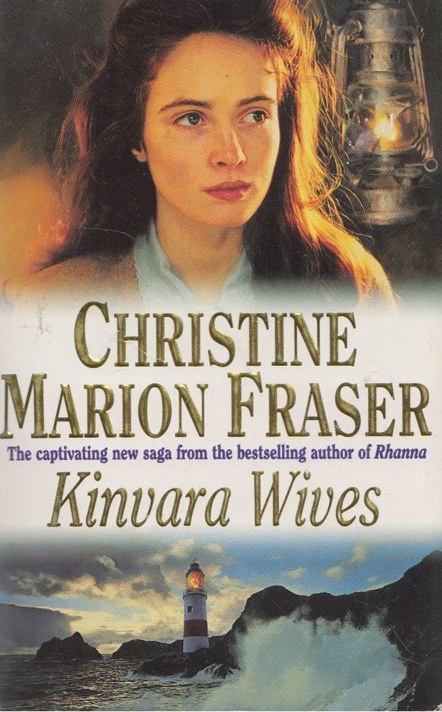 Fraser, Christine Marion - Kinvara Wives [antikvár]