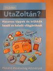 Till Zoltán - UtaZoltán? [antikvár]