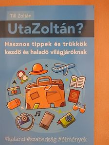 Till Zoltán - UtaZoltán? [antikvár]