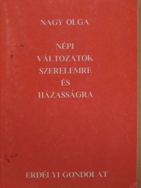 Népi változatok szerelemre és házasságra [antikvár]