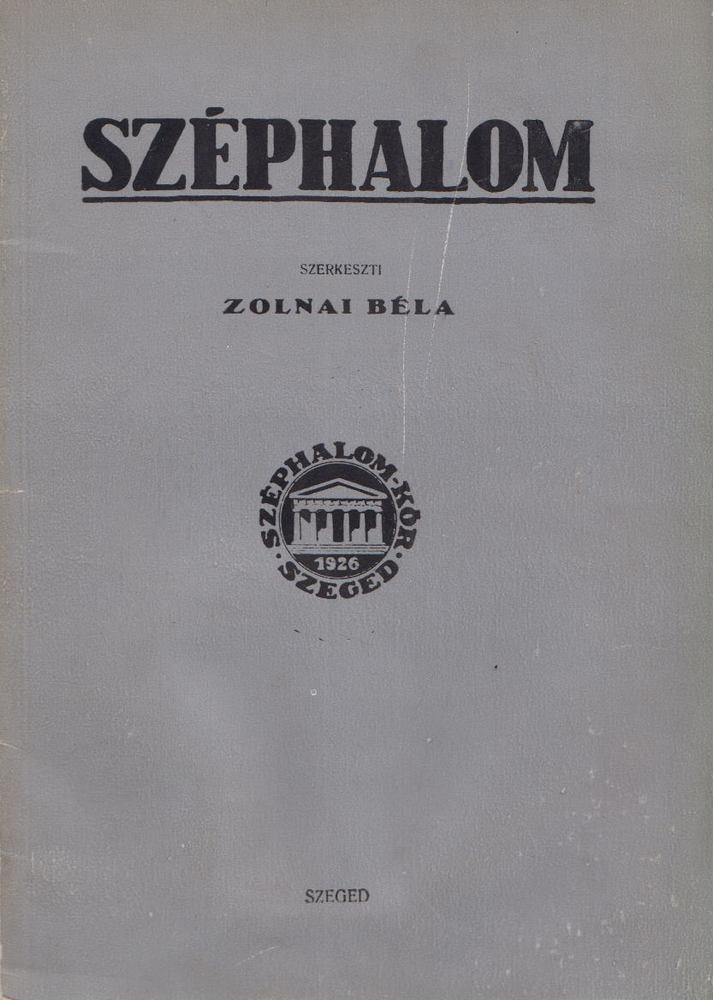 Zolnai Béla - Széphalom [antikvár]