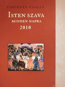 Vincenzo Paglia - Isten szava minden napra 2010 [antikvár]