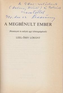 Dr. Leel-Őssy Lóránt - A megbénult ember (dedikált) [antikvár]