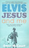 McCOURT, EMER - Elvis Jesus and Me [antikvár]