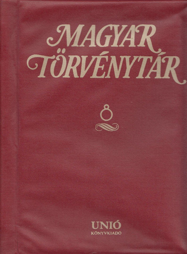 KIRÁLY GYÖRGY - Magyar Törvénytár 8. [antikvár]