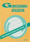 Budai Éva, Bulinszky Marianna - Gimnáziumba készülök [antikvár]