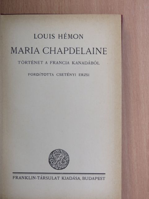 Louis Hémon - Maria Chapdelaine [antikvár]
