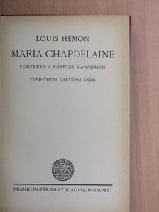Louis Hémon - Maria Chapdelaine [antikvár]